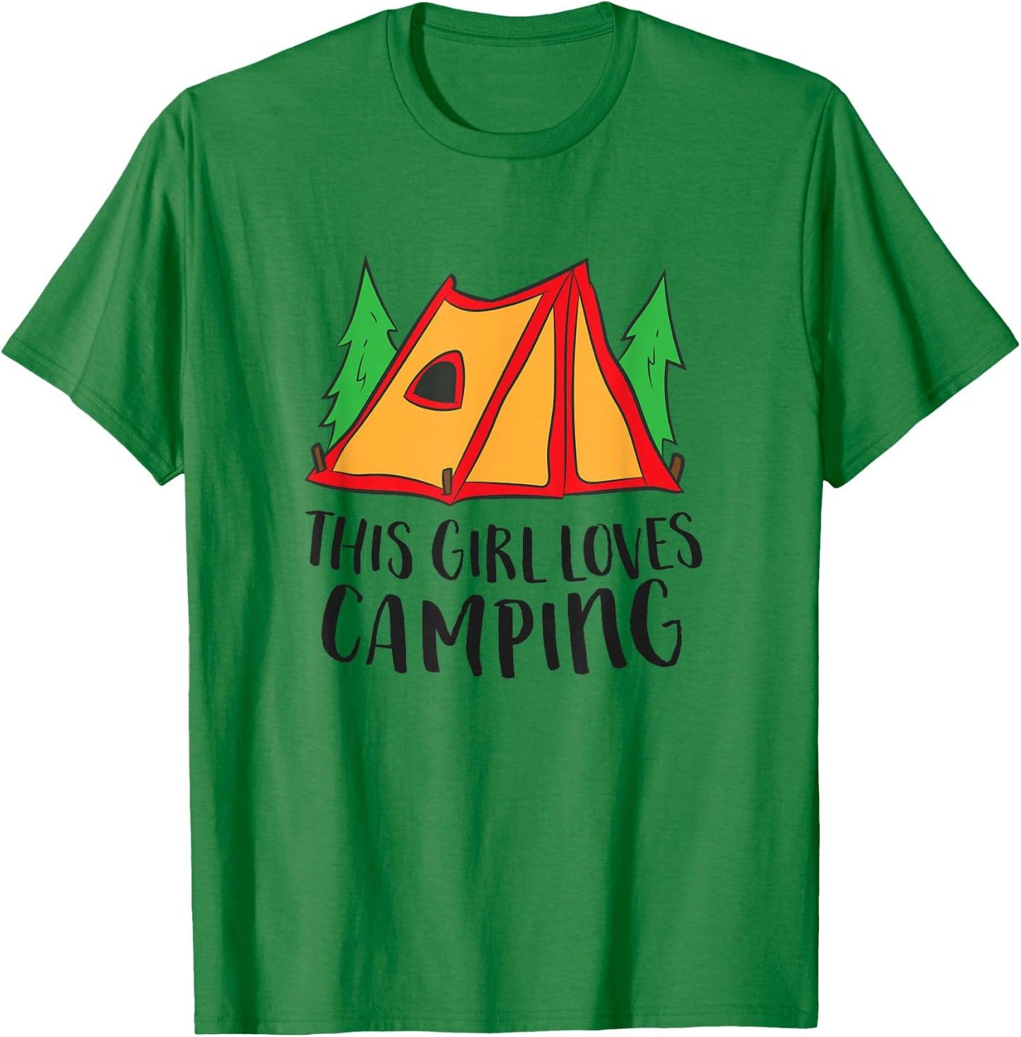 This Girl Loves Camping Funny Tent Camping Girl T-Shirt - T-Shirt | Irish Green