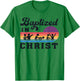 Baptized In Christ Christian Adult Baptism Kids Baptism 2025 T-Shirt - T-Shirt | Irish Green