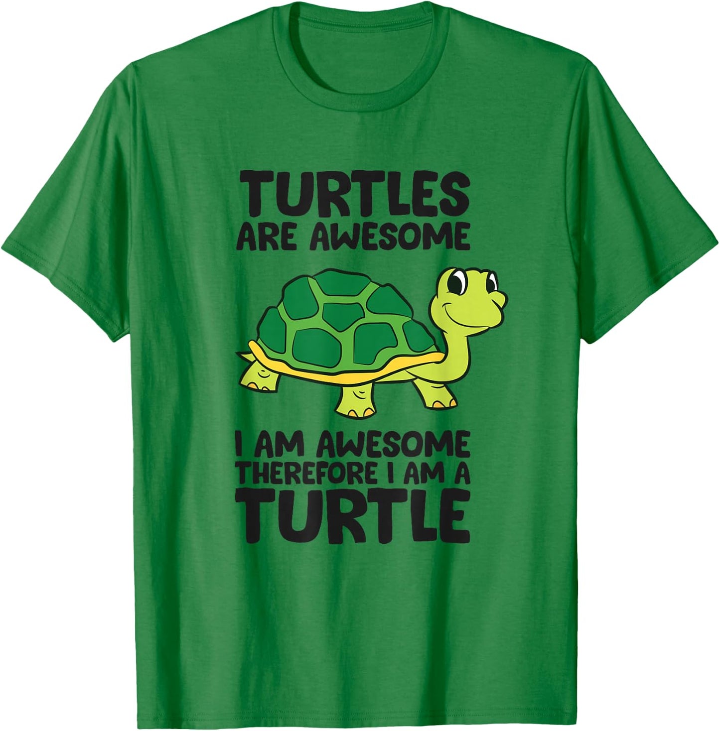 Turtles are Awesome I'm Awesome Therefore I'm A Turtle T-Shirt - T-Shirt | Irish Green