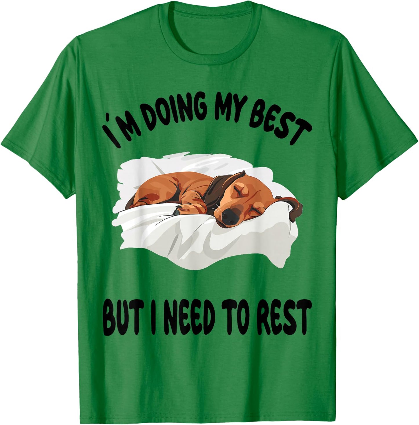 Dachshund Doxie Dog Pajamas Nightgown Sleeping Napping T-Shirt - T-Shirt | Irish Green