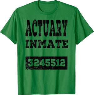 Actuary Inmate Funny Halloween Prisoner Jail Costume Gift T-Shirt - T-Shirt | Irish Green