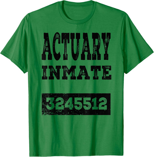 Actuary Inmate Funny Halloween Prisoner Jail Costume Gift T-Shirt - T-Shirt | Irish Green