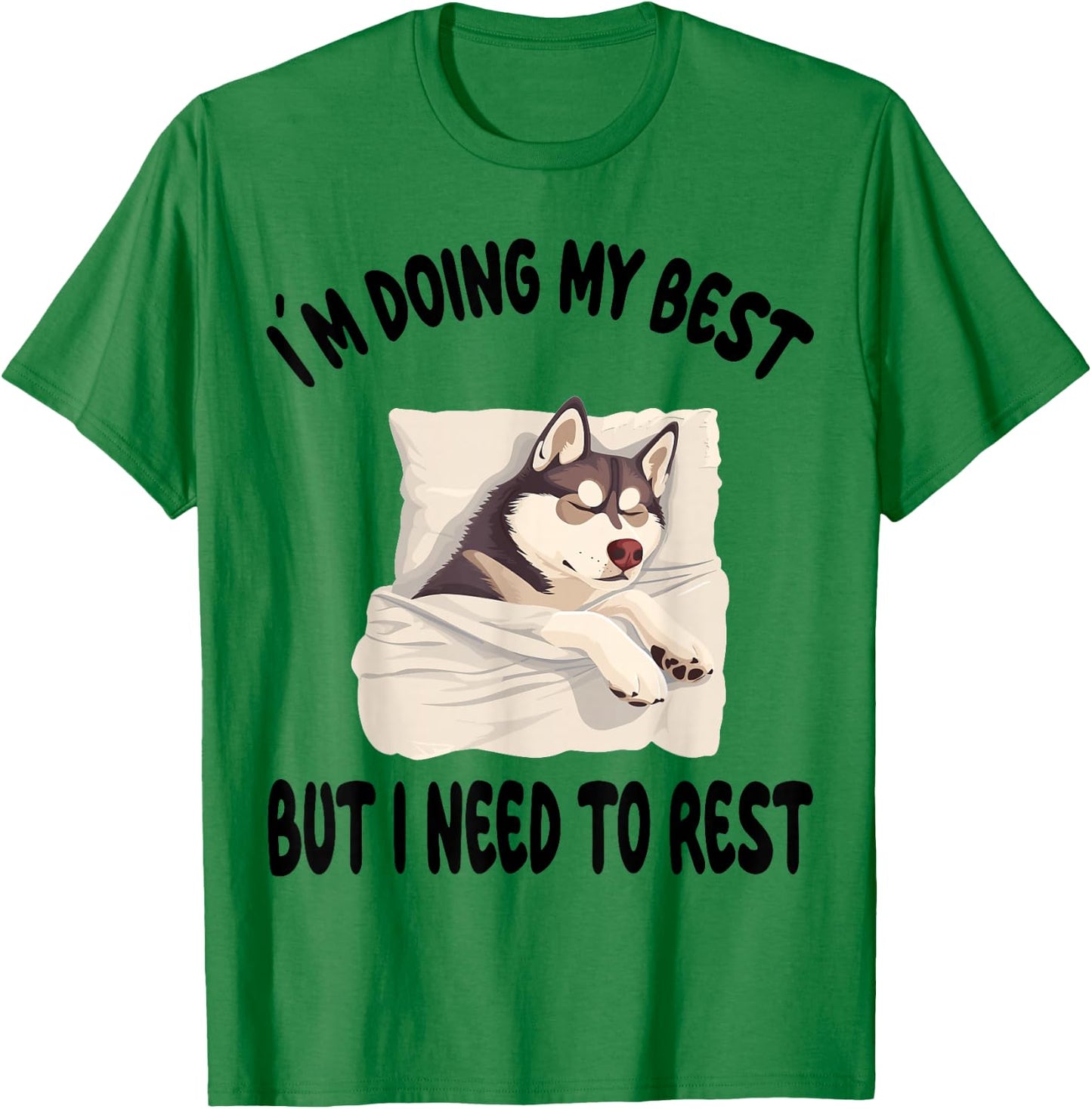 Siberian Husky Dog Pajamas Nightgown Sleeping Napping Men Women Girls Kids T-Shirt - T-Shirt | Irish Green