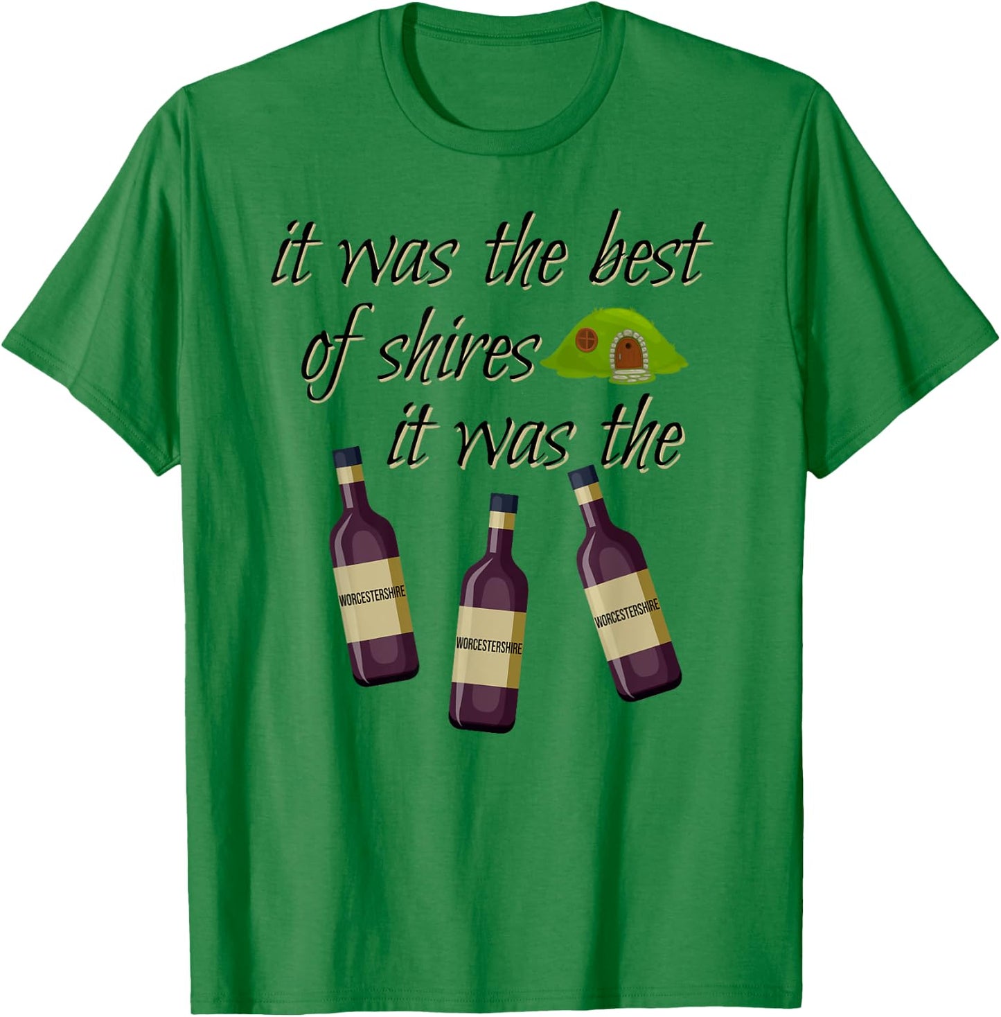 It was the Best of Shires It was the Worcestershires T-Shirt - T-Shirt | Irish Green