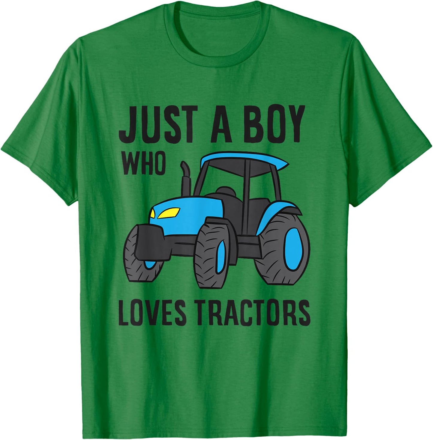 Just a Boy Who Loves Tractors T-Shirt - T-Shirt | Irish Green
