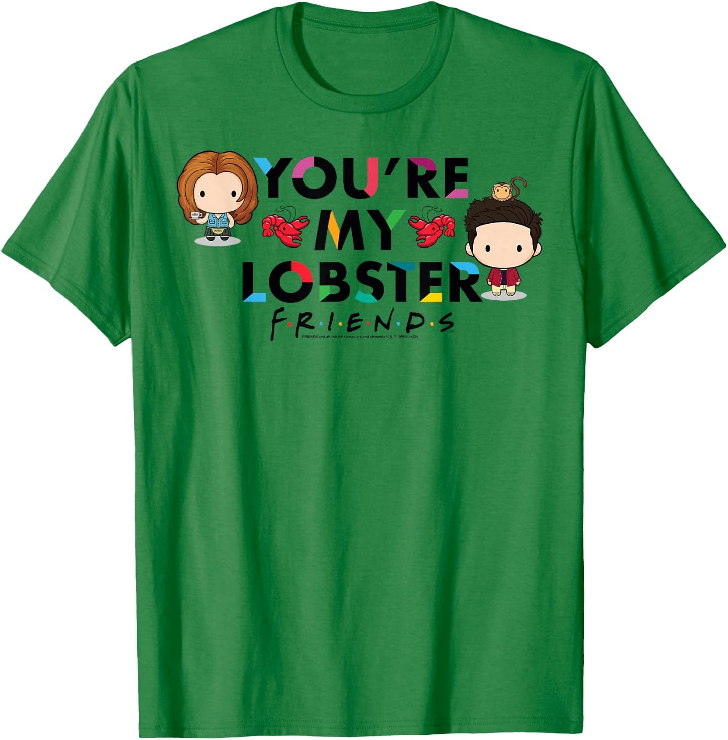 Friends Chibi Ross & Rachel You're My Lobster T-Shirt - T-Shirt | Irish Green