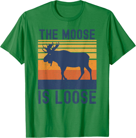 Retro Vintage Moose Is Loose Funny Moose Lover T-Shirt - T-Shirt | Irish Green
