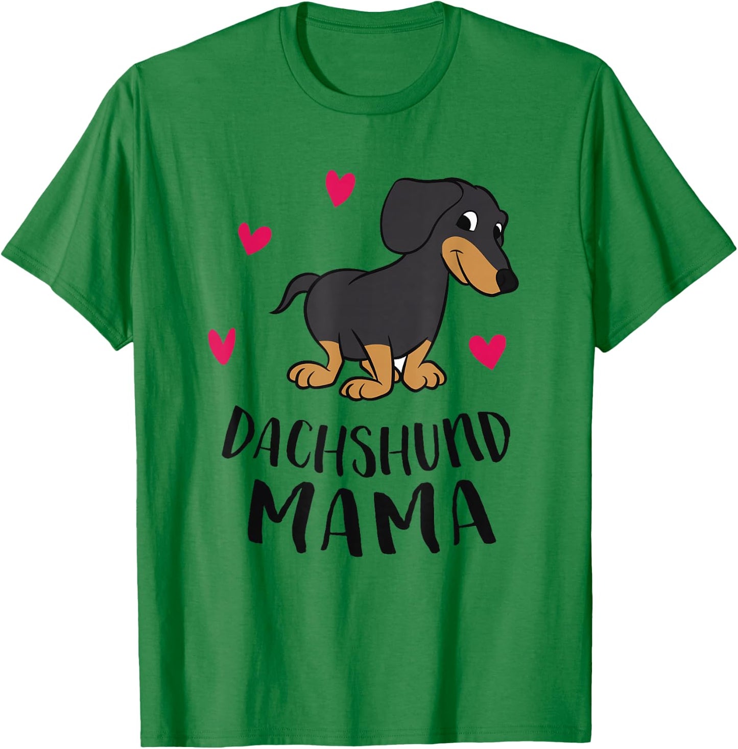 Dachshund Mom Funny Dachshund T-Shirt - T-Shirt | Irish Green