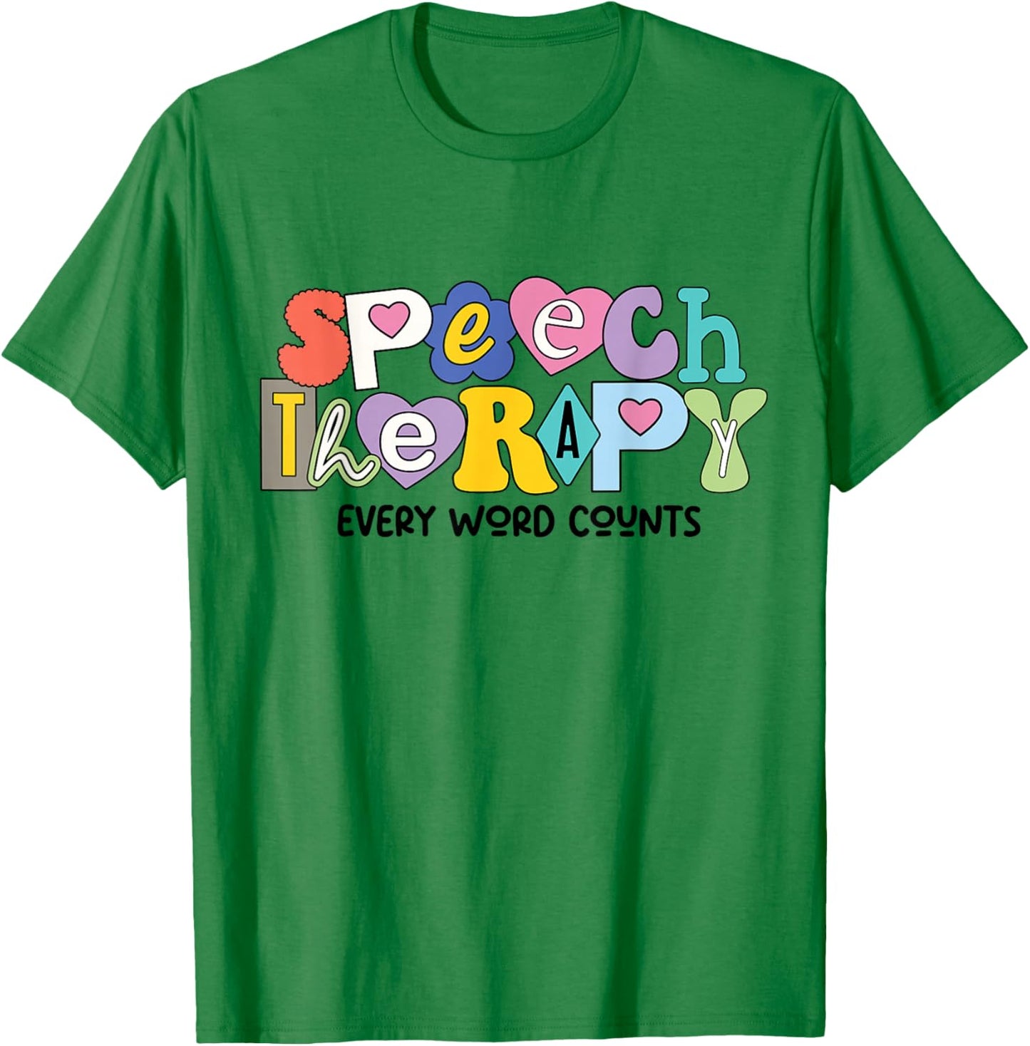 Speech Therapy Speech Language Pathologist SLP Women Girl T-Shirt - T-Shirt | Irish Green