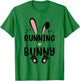 Running Bunny Funny Matching Easter Bunny Egg Hunting T-Shirt - T-Shirt | Irish Green