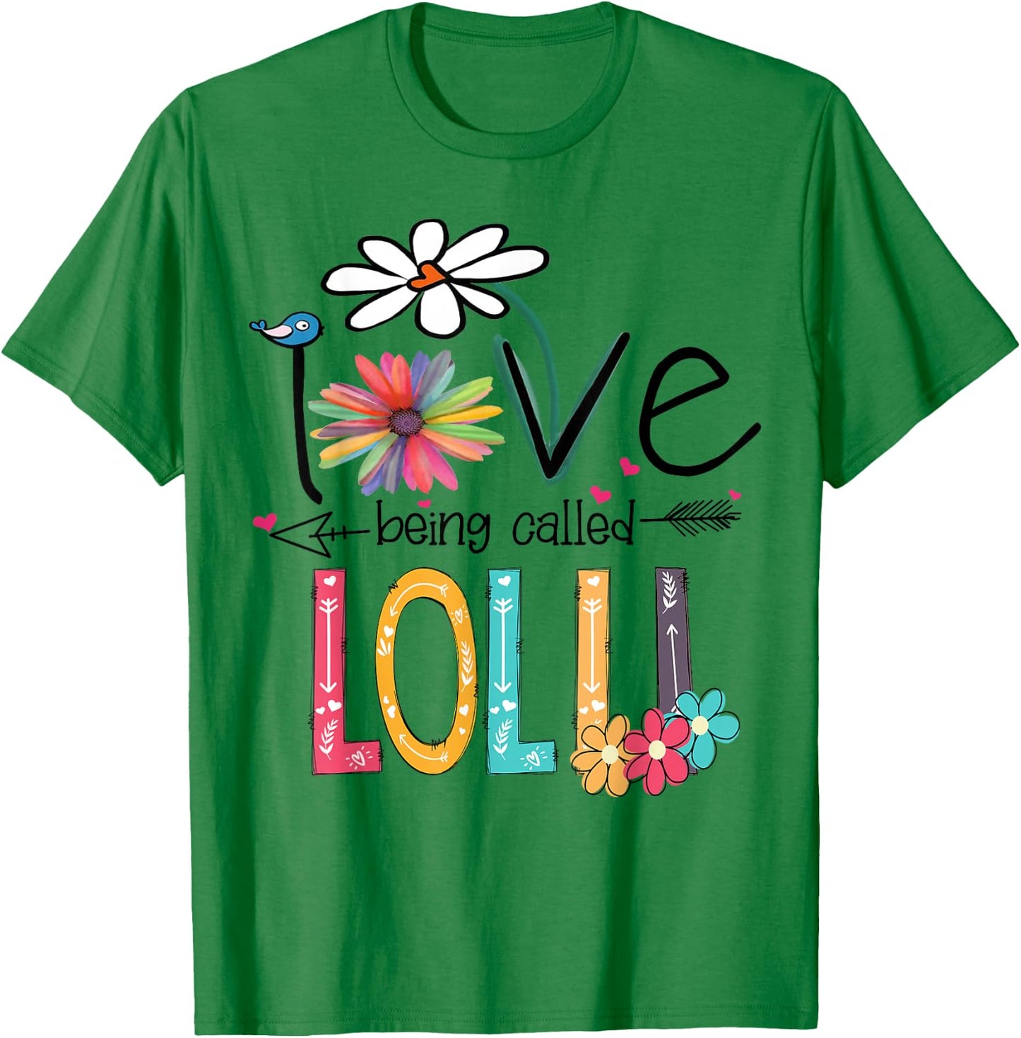 I love being called Lolli Cute Design Lolli Grandma Women T-Shirt - T-Shirt | Irish Green