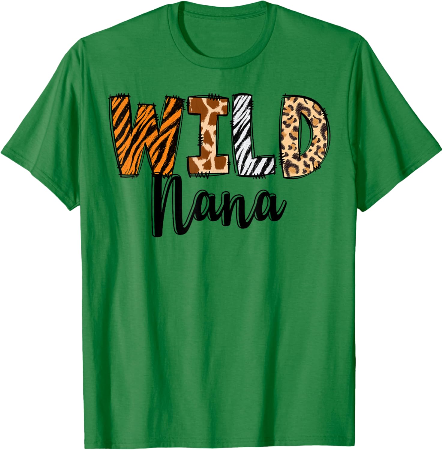 Wild Nana Zoo Born Two Be Wild B-day Safari Jungle Animal T-Shirt - T-Shirt | Irish Green