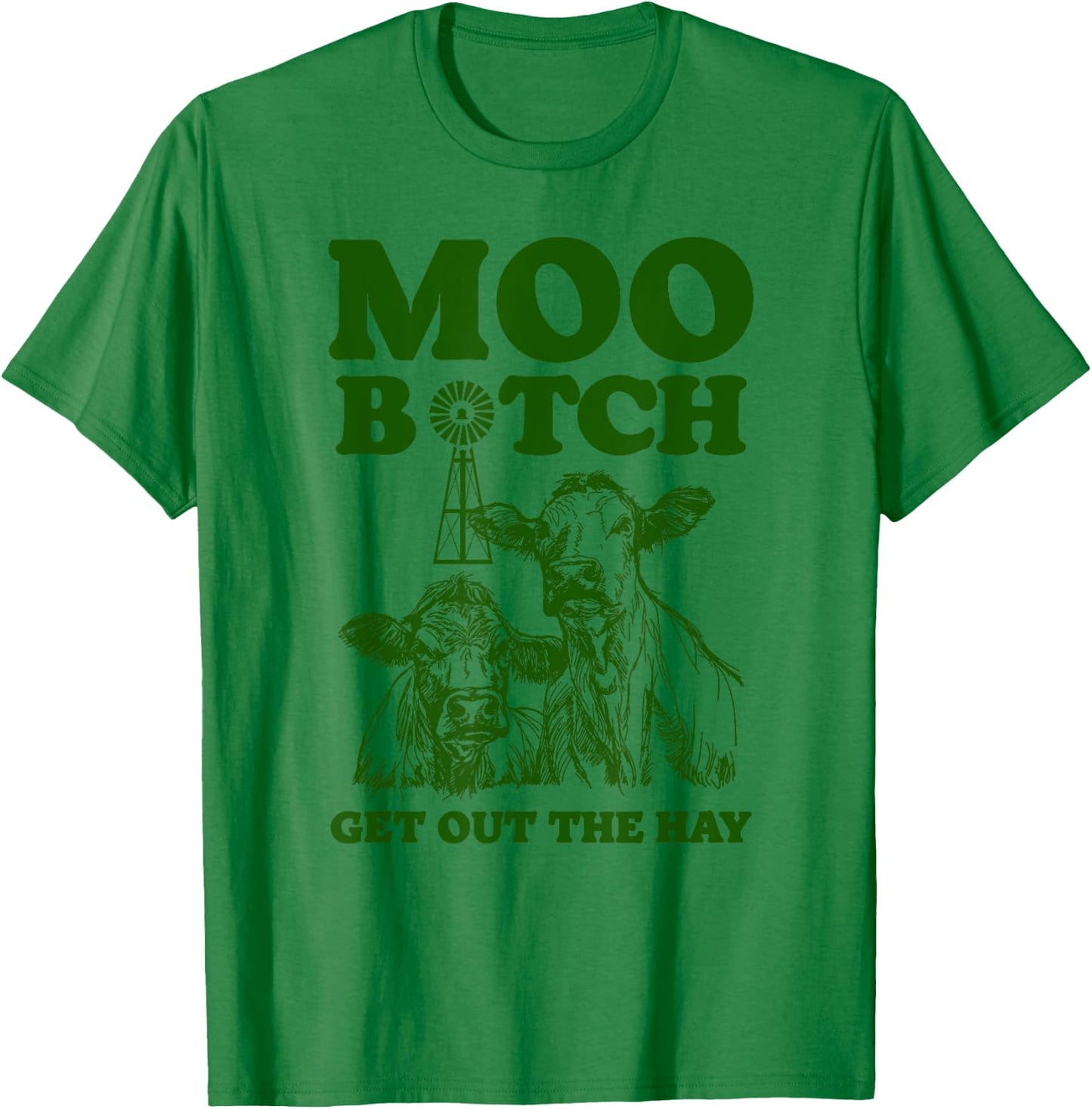 Moo Bitch Get Out The Hay Funny Cow Pun Rap Hip Hop T-Shirt - T-Shirt | Irish Green