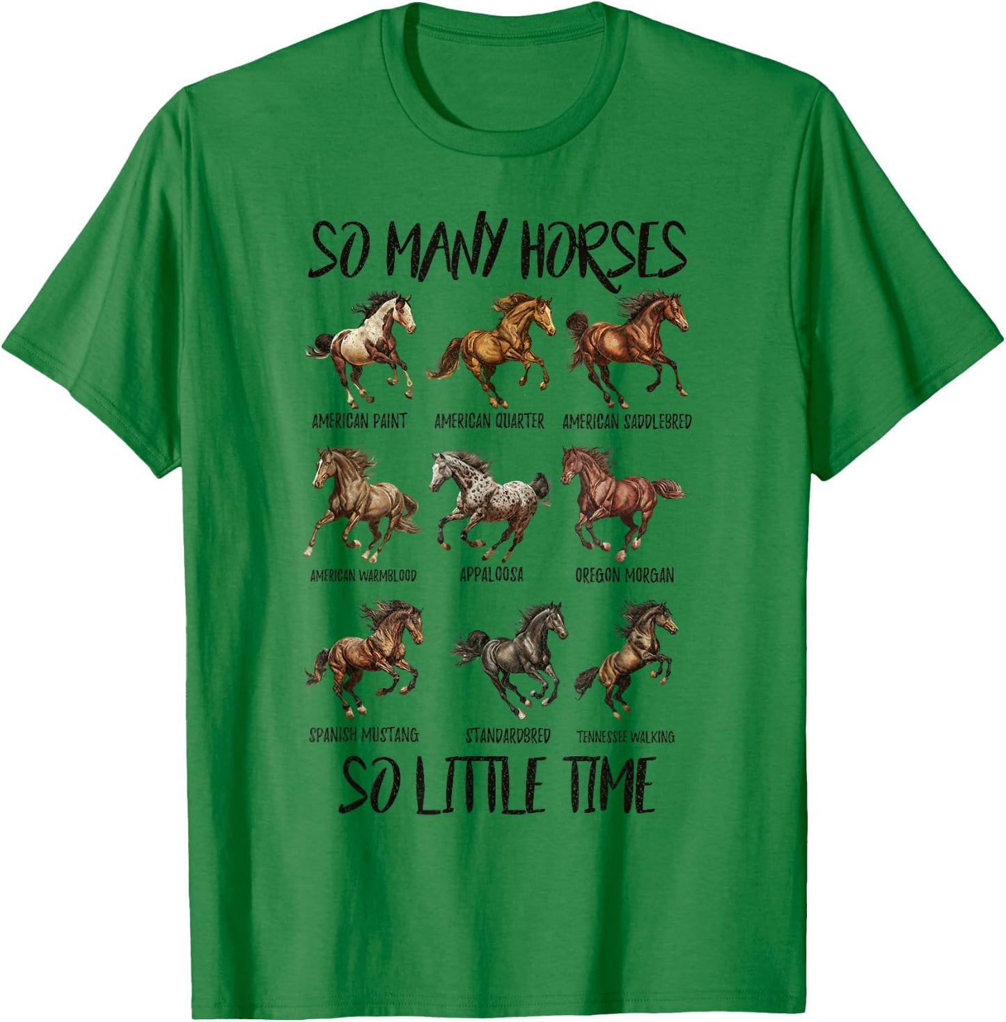 Vintage Retro So Many Horse So Little Time, Horseback Riding T-Shirt - T-Shirt | Irish Green