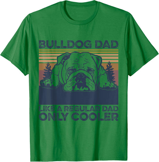 Bulldog Dad dog owner lovers , Grey, Small T-Shirt - T-Shirt | Irish Green