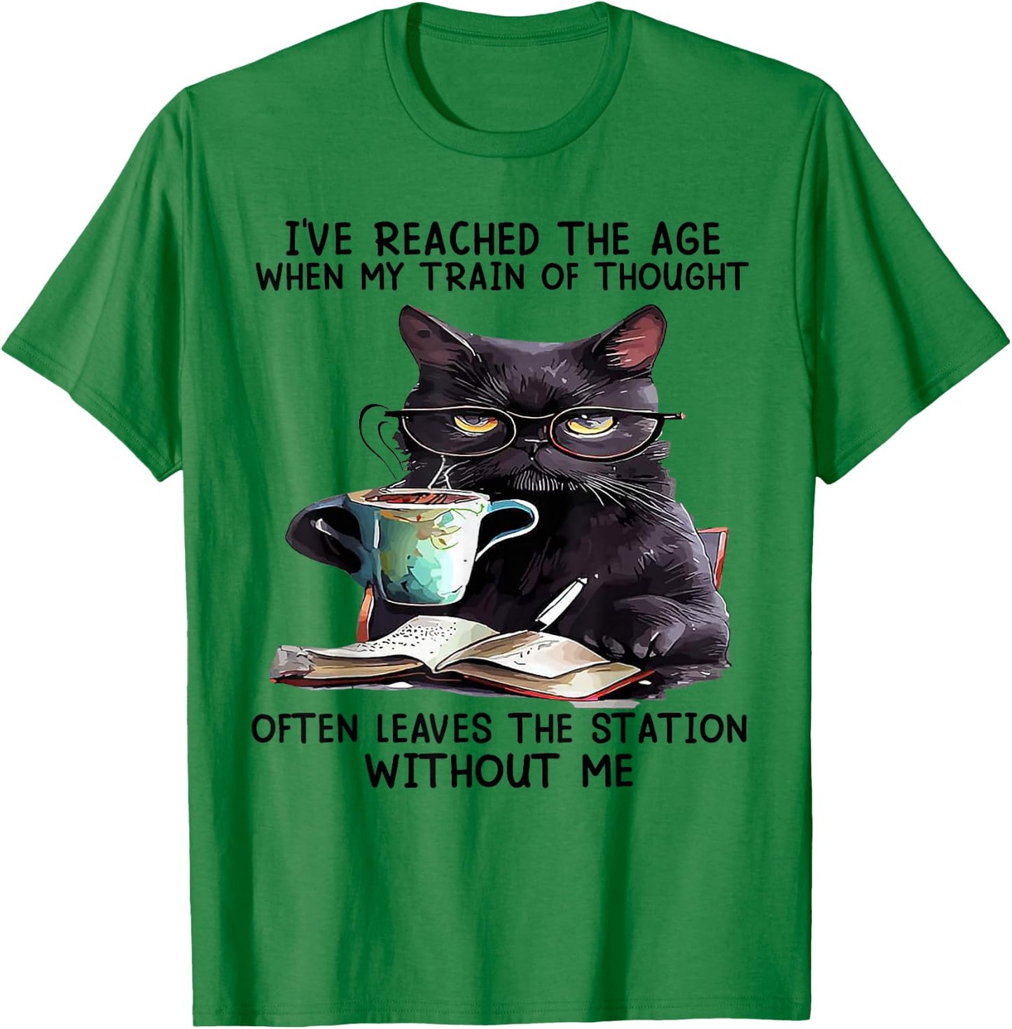 Cat I've Reached The Age When My Train of Thought T-Shirt - T-Shirt | Irish Green