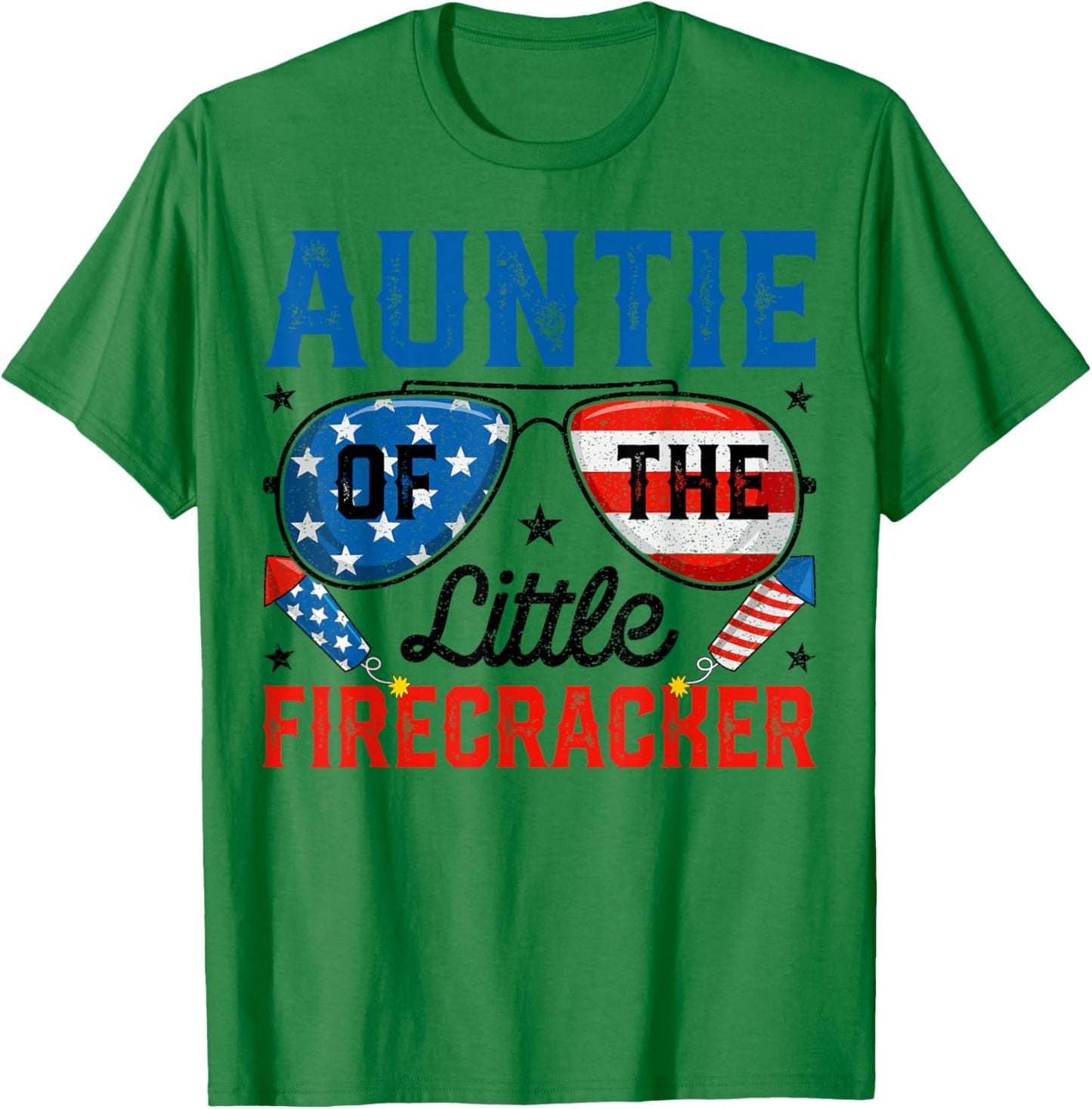 4th of July Birthday Aunt Auntie Of The Little Firecracker T-Shirt - T-Shirt | Irish Green