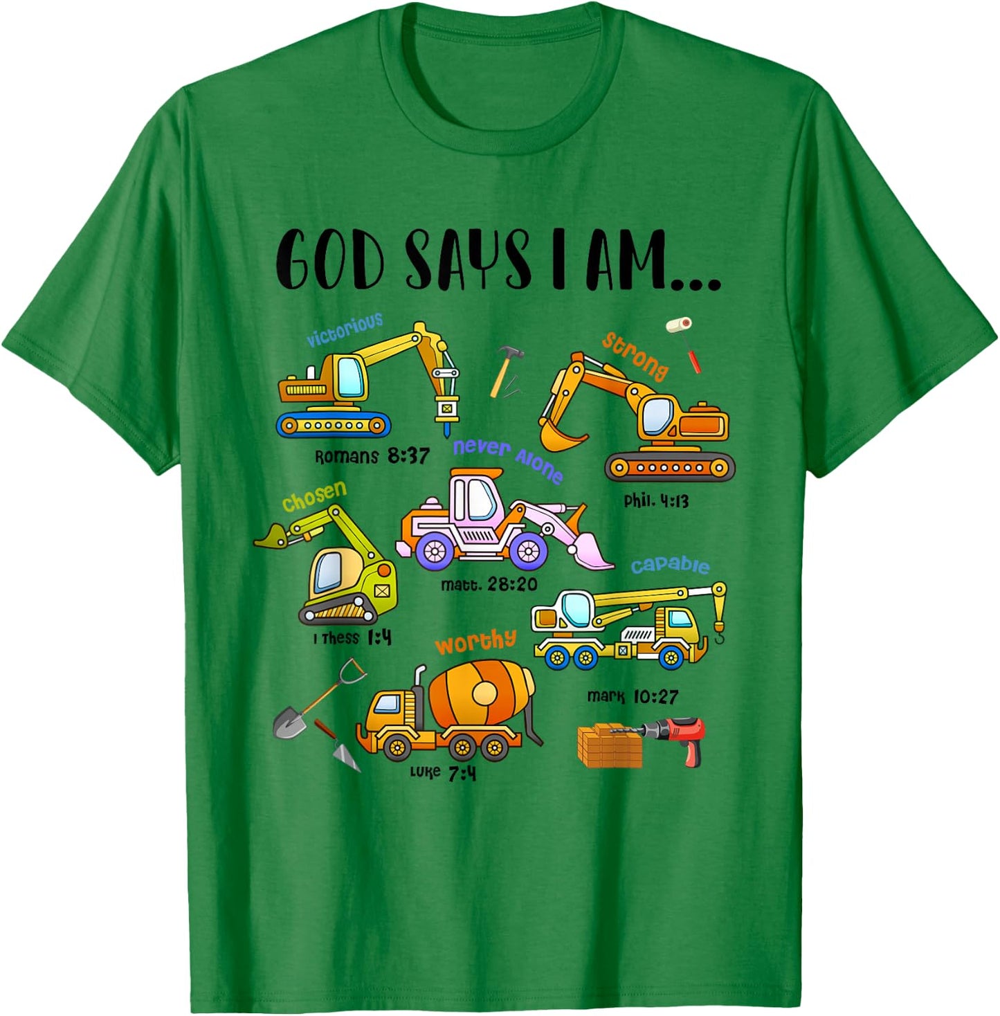 God Says I Am Cute Construction Christian Toddler Boys Kids T-Shirt - T-Shirt | Irish Green