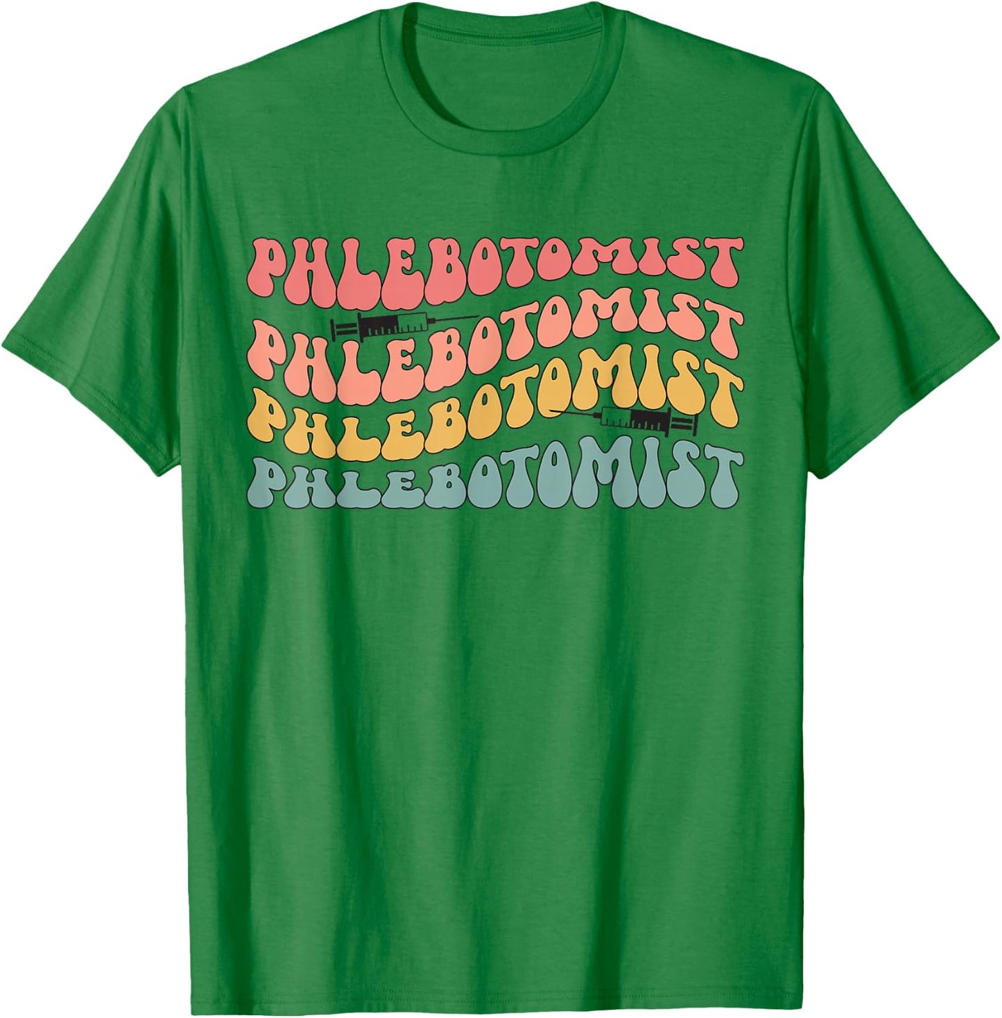 Phlebotomist Groovy Phlebotomy Phlebotomist T-Shirt - T-Shirt | Irish Green