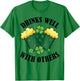 Drinks Well With Others Funny Beer Drinking St Patricks Day T-Shirt - T-Shirt | Irish Green