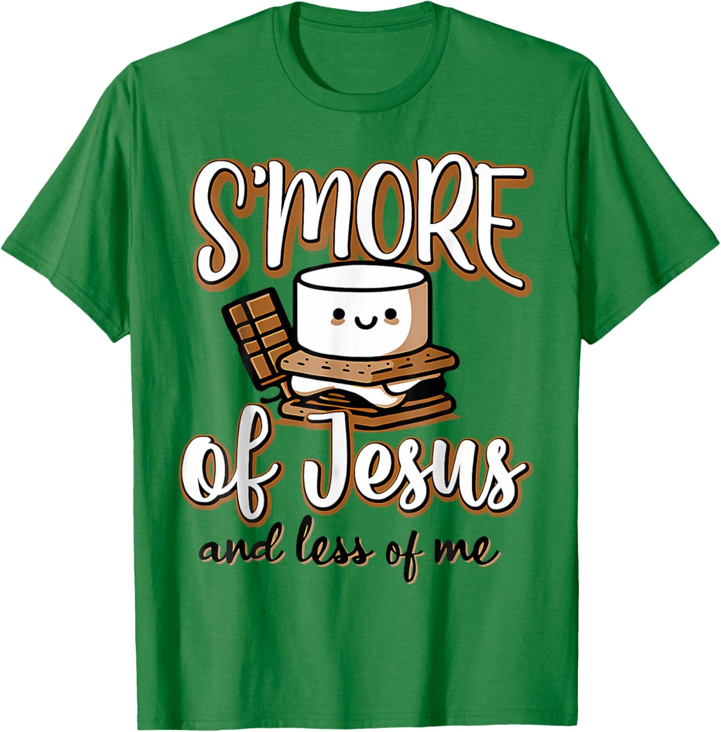 Smore Of Jesus Less Of Me Christian Camper Camping Lover T-Shirt - T-Shirt | Irish Green