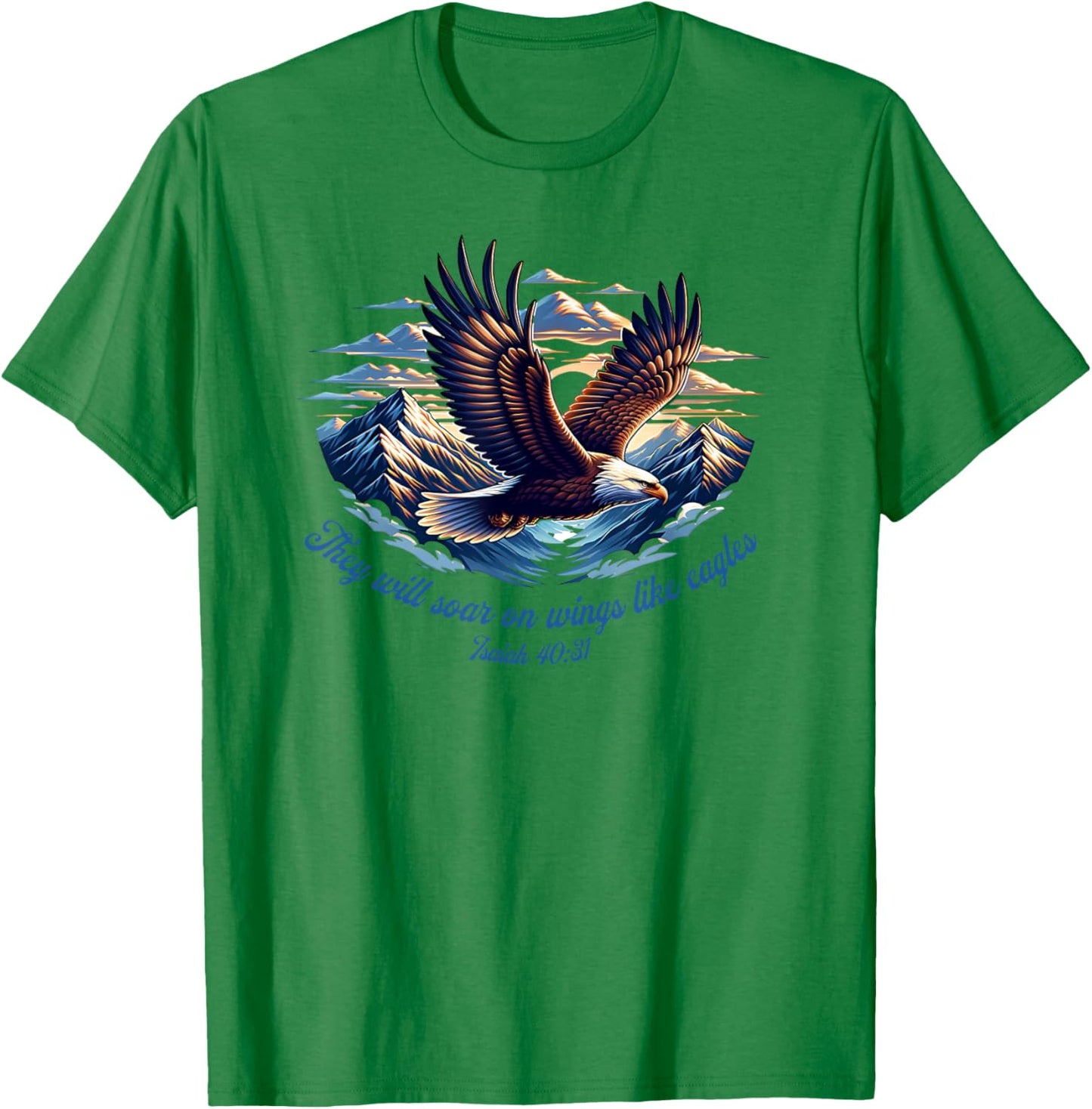 Isaiah 40:31 - They will soar on wings like eagles T-Shirt - T-Shirt | Irish Green