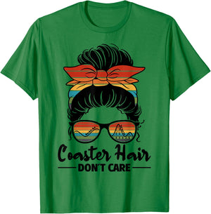 Coaster Hair Don't Care Roller Coaster Women Rollercoaster T-Shirt - T-Shirt | Irish Green