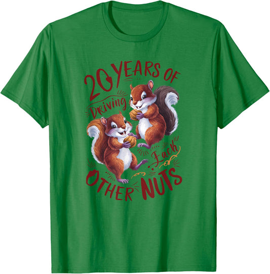 20th Wedding Anniversary Driving Each Other Nuts 20 Years T-Shirt - T-Shirt | Irish Green