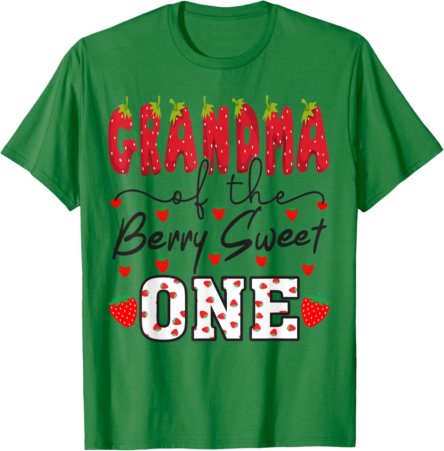 Grandma Of The Berry Sweet One Strawberry T-Shirt - T-Shirt | Irish Green