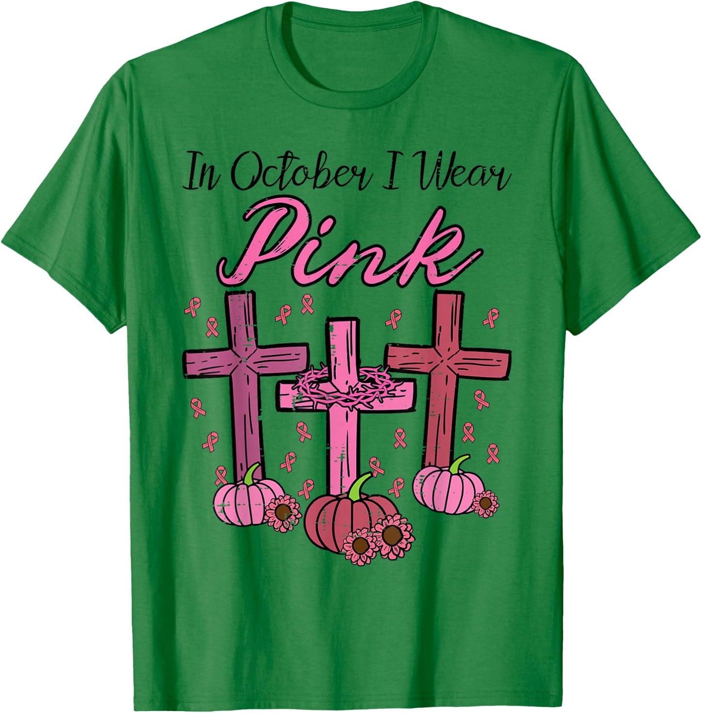 Breast Cancer Cross Pumpkin October Wear Pink Women Men Kids T-Shirt - T-Shirt | Irish Green