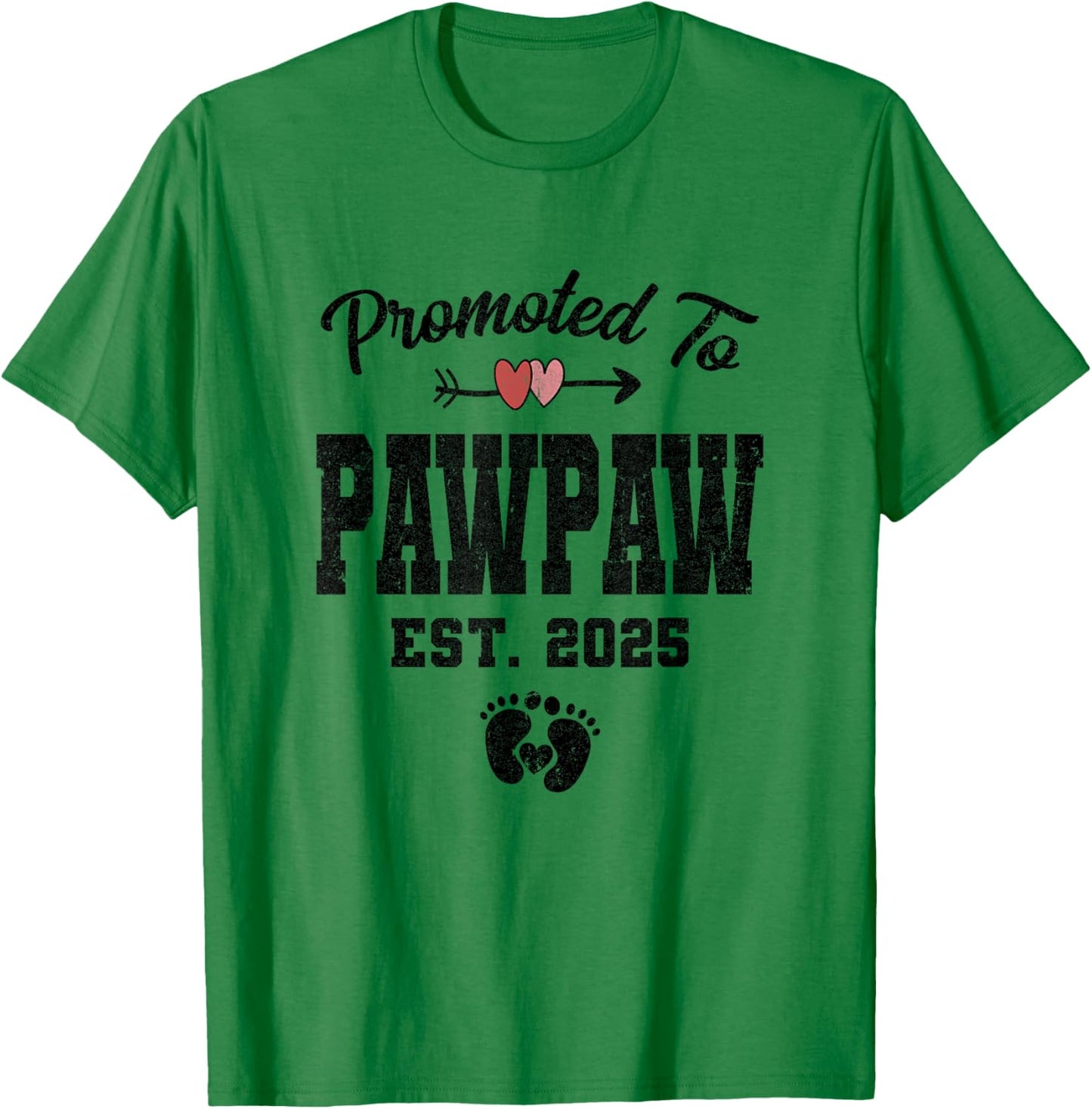 Promoted To Pawpaw Est 2025 First Time Fathers Day T-Shirt - T-Shirt | Irish Green