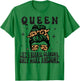 QUEEN Like a Normal Grandma Only More Awesome Mothers Day T-Shirt - T-Shirt | Irish Green