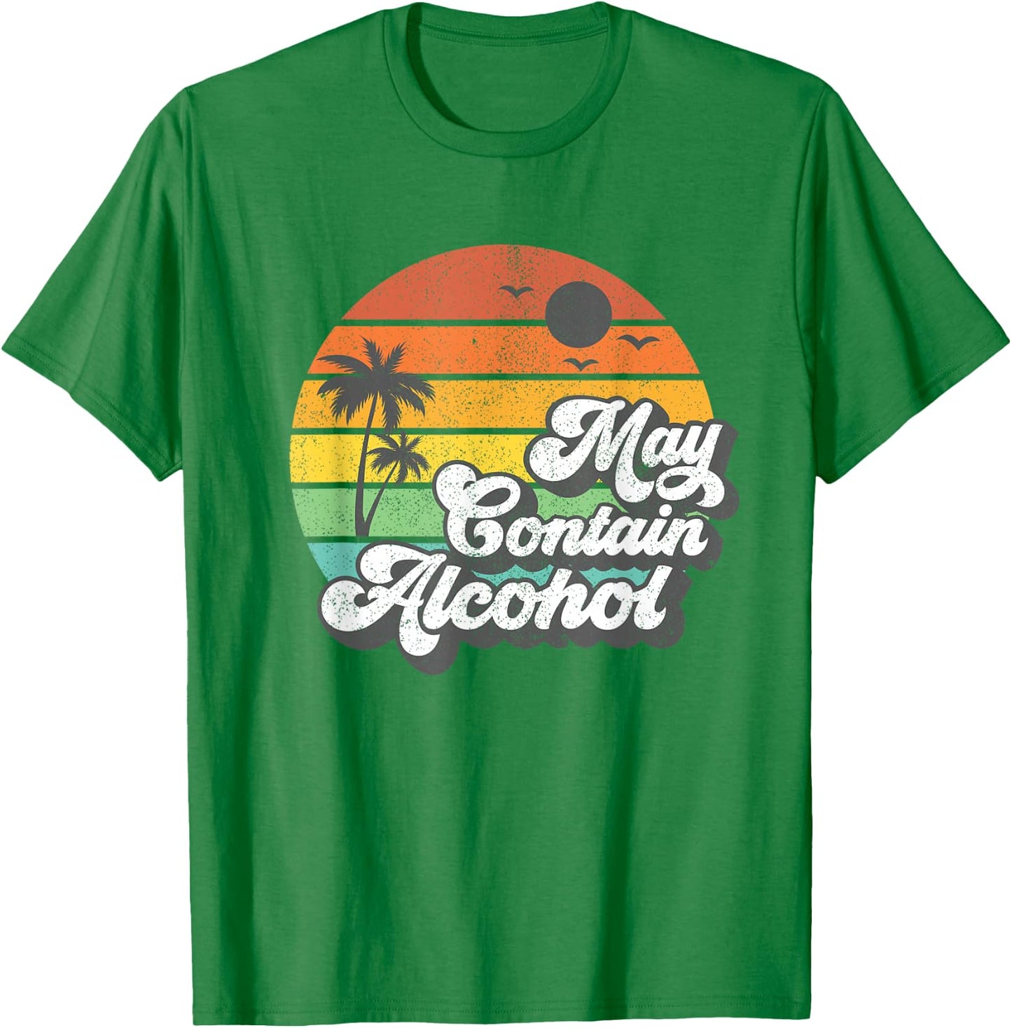 May Contain Alcohol Women Funny Retro Summer Vacation Gift T-Shirt - T-Shirt | Irish Green