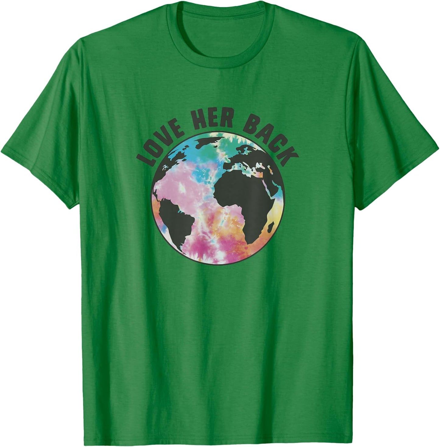 Earth Day Fifth Sun Love Her Back Tie-Dye Earth Portrait T-Shirt - T-Shirt | Irish Green