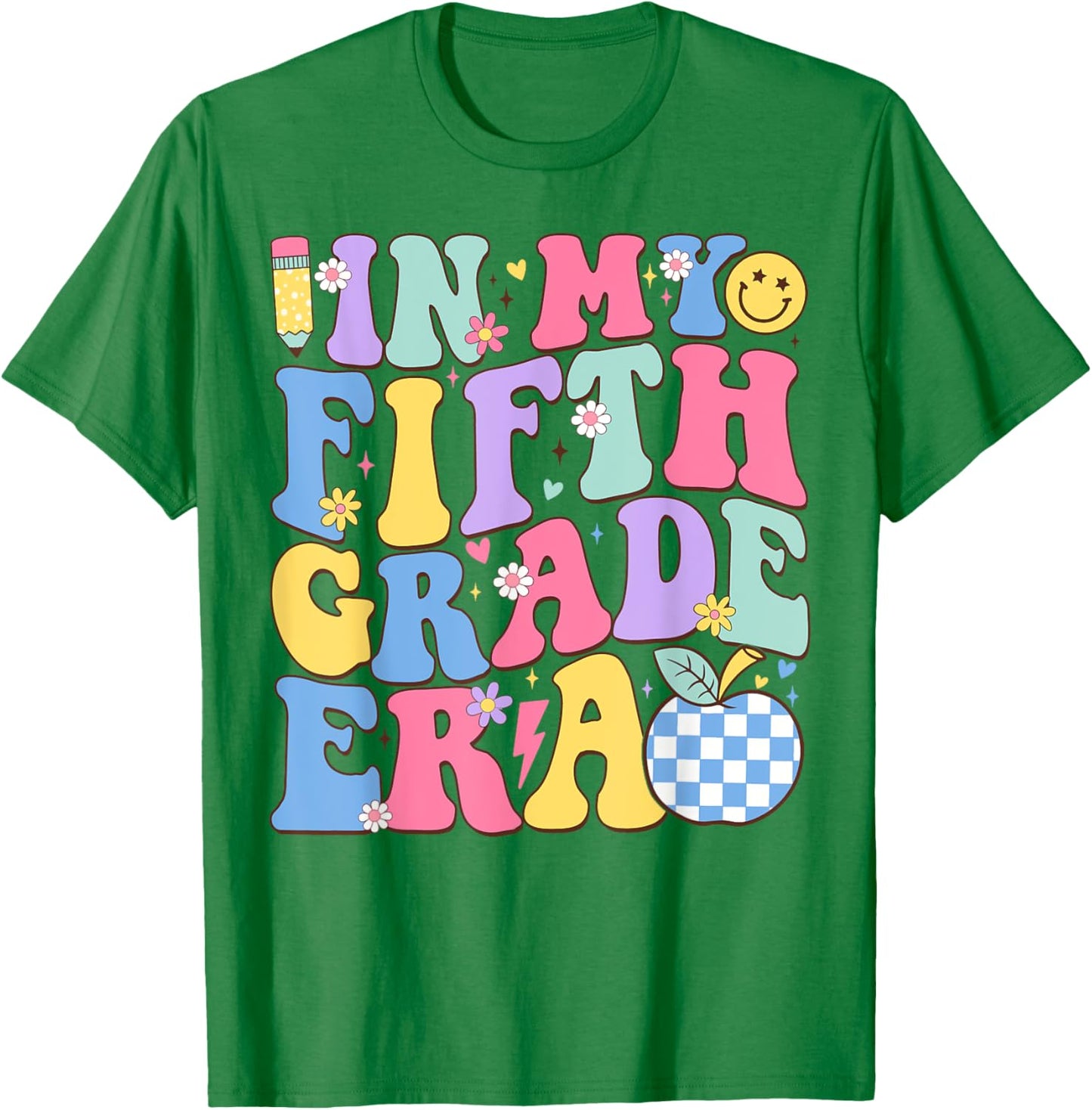 In My Fifth Grade Era Groovy Back To School Teachers Kids T-Shirt - T-Shirt | Irish Green