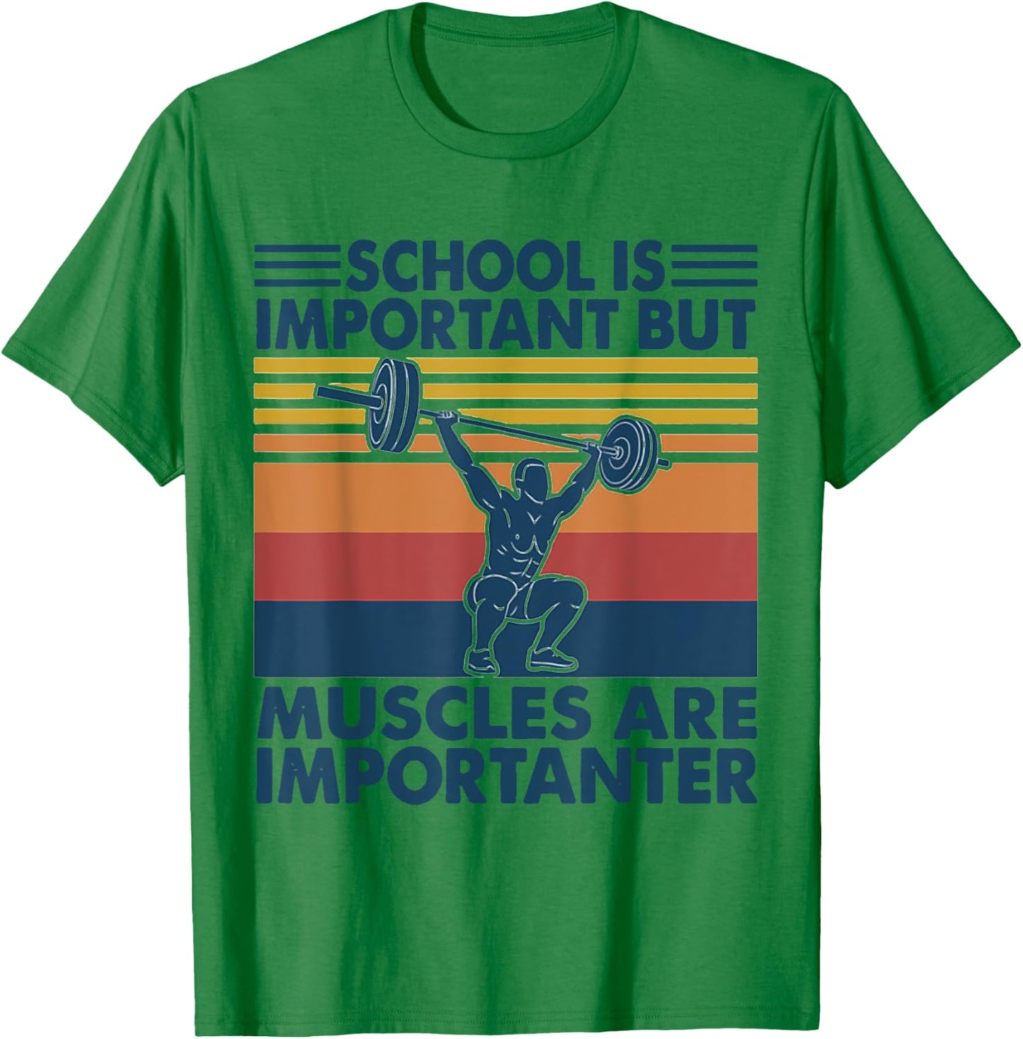 School Is Important But Muscles Are Importanter T-Shirt - T-Shirt | Irish Green