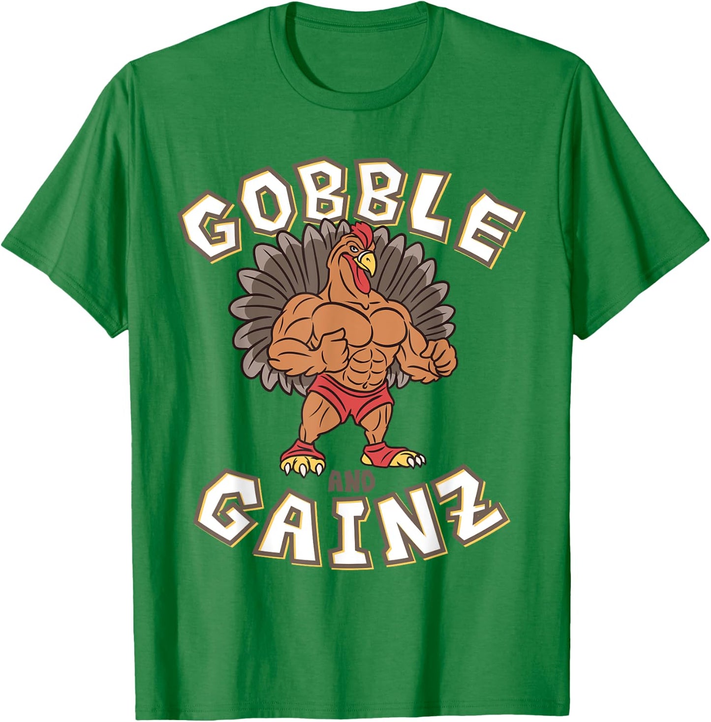 Gobble And Gainz Turkey Gym Fitness Bodybuilder Thanksgiving T-Shirt - T-Shirt | Irish Green
