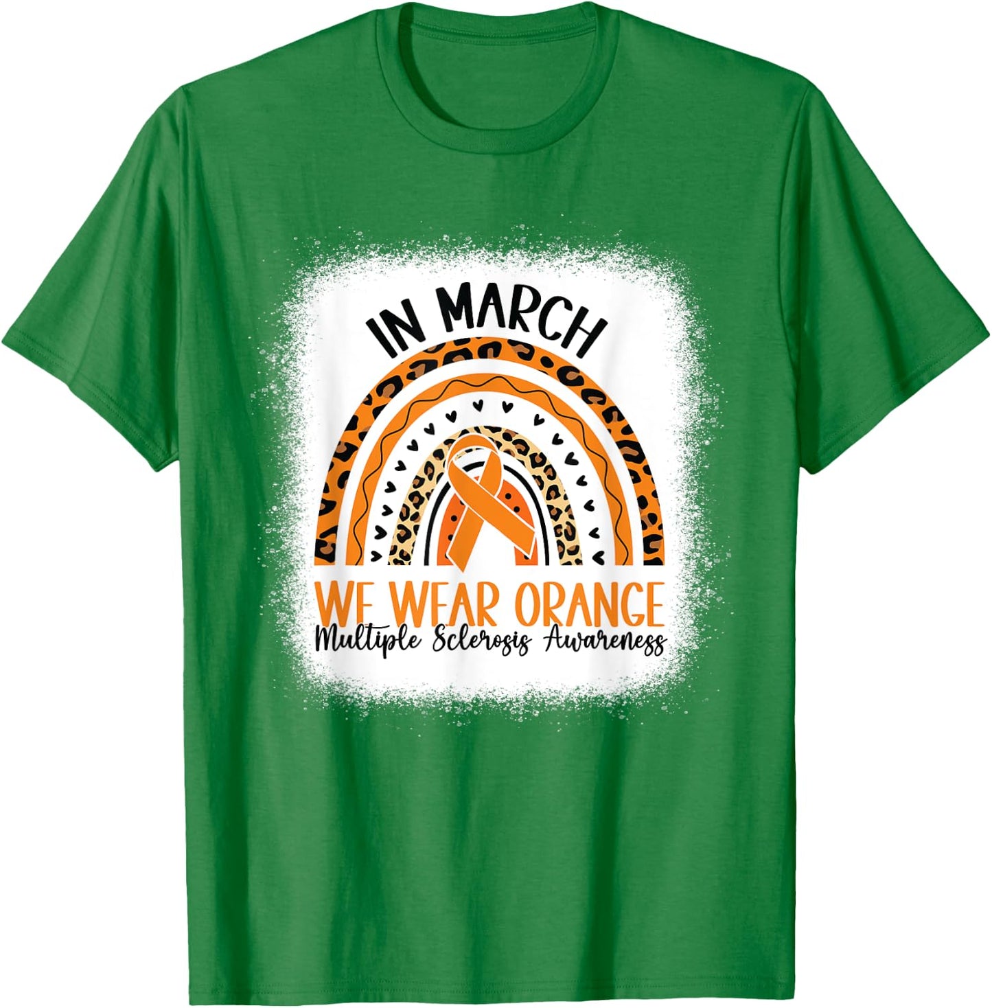 In March We Wear Orange rainbow MS Multiple Sclerosis T-Shirt - T-Shirt | Irish Green