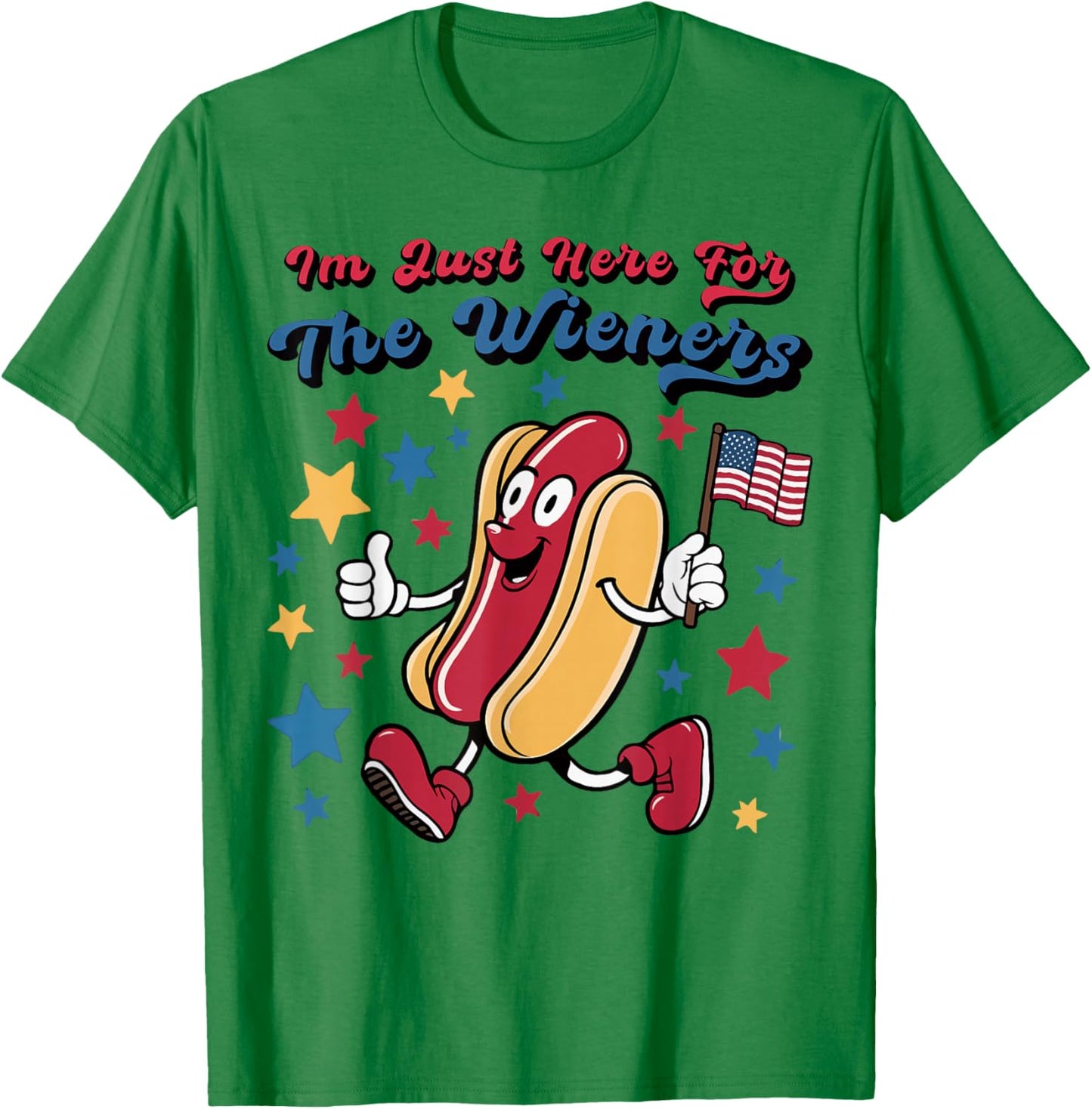 I'm Just Here For The Wieners Funny Hot Dog 4th Of July T-Shirt - T-Shirt | Irish Green