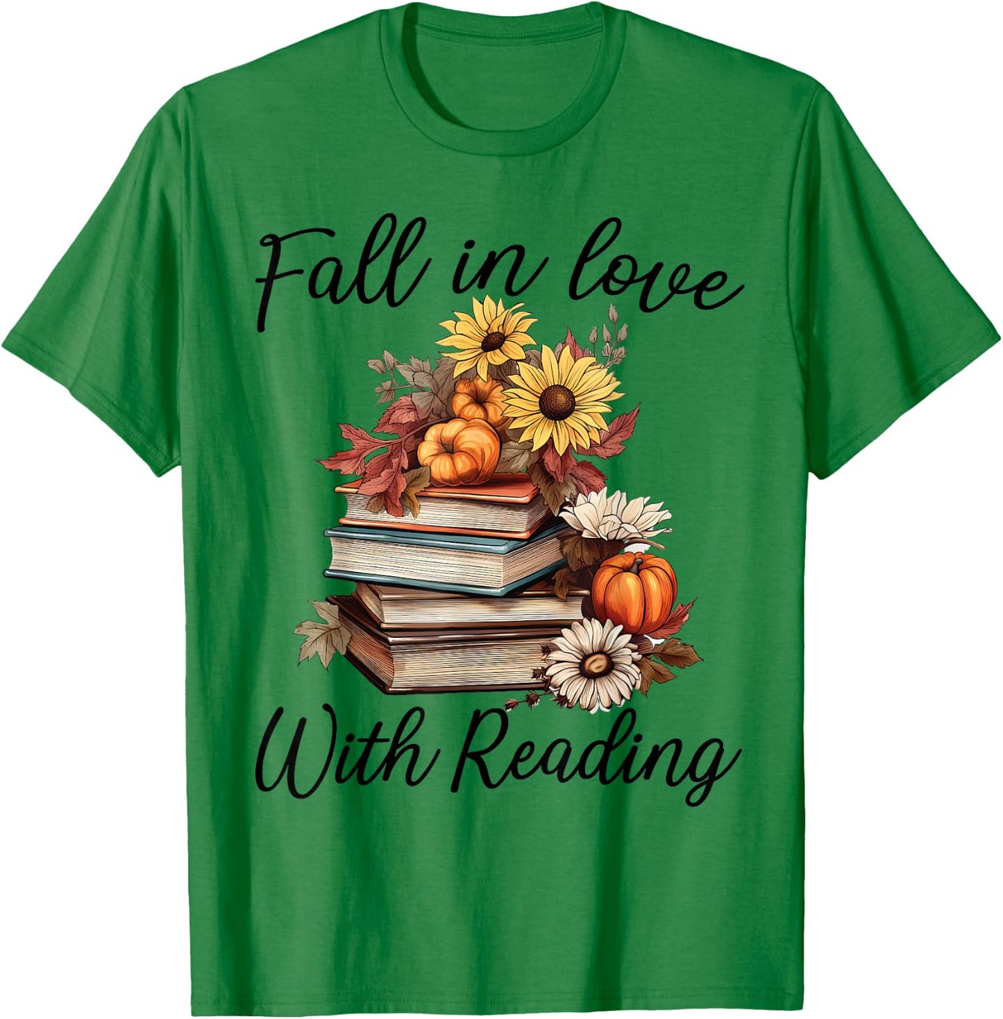 Fall In Love With Reading Book Autumn Teachers Pumpkins T-Shirt - T-Shirt | Irish Green