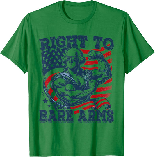 Right To Bare Arms Funny 4th of July Patriotic Workout Women Men T-Shirt - T-Shirt | Irish Green