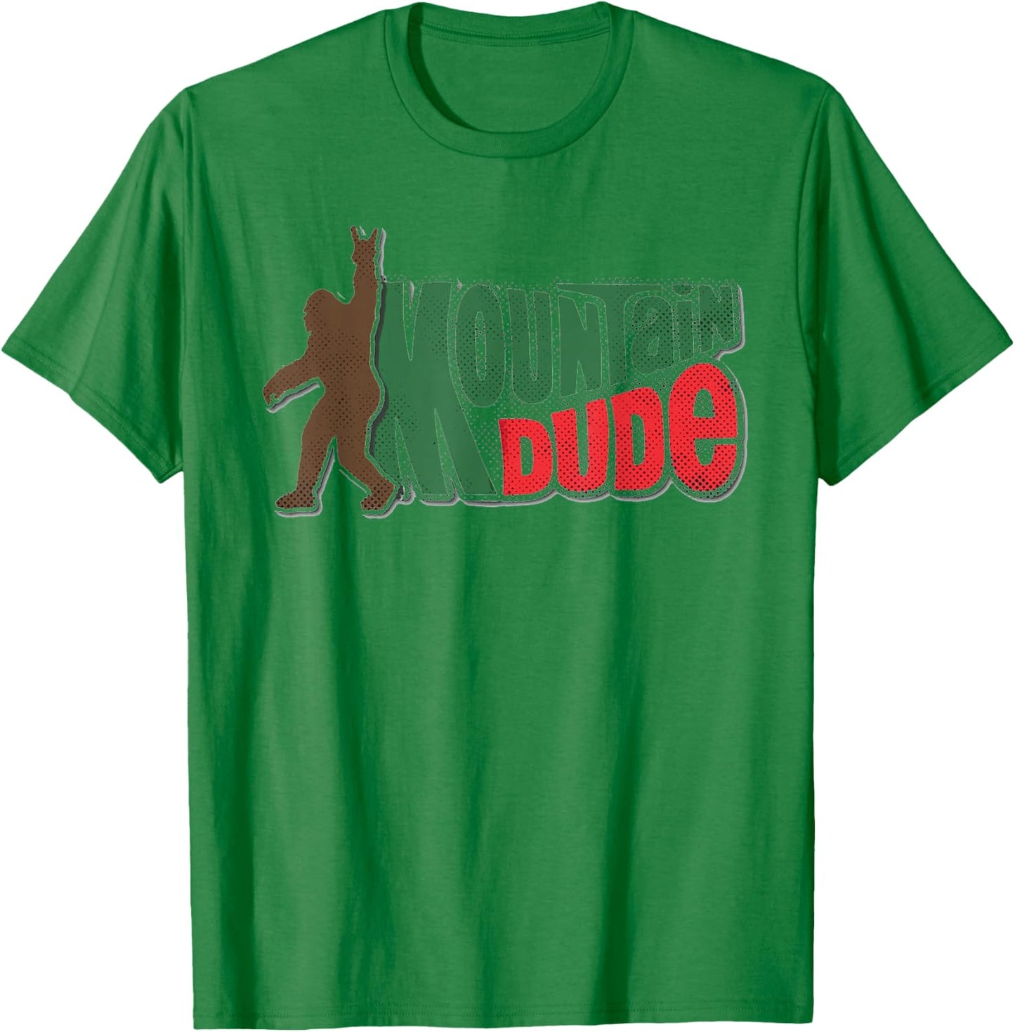 Mountain Dude Funny Bigfoot Sasquatch Hiking Gift T-Shirt - T-Shirt | Irish Green