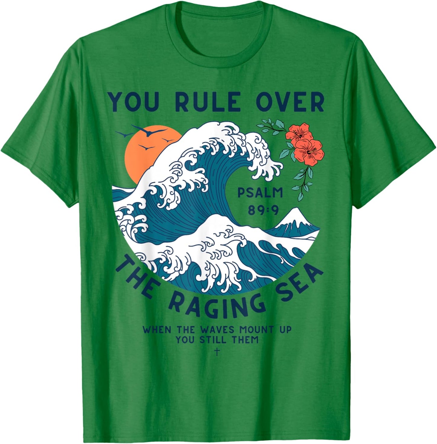 Psalm 89:9 Inspirational Christian Bible Verse Retro T-Shirt - T-Shirt | Irish Green