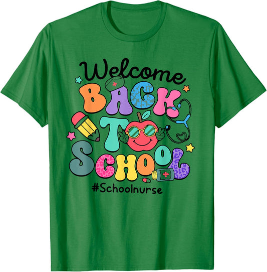 Funny Welcome Back To School Nurse First Day Of School T-Shirt - T-Shirt | Irish Green