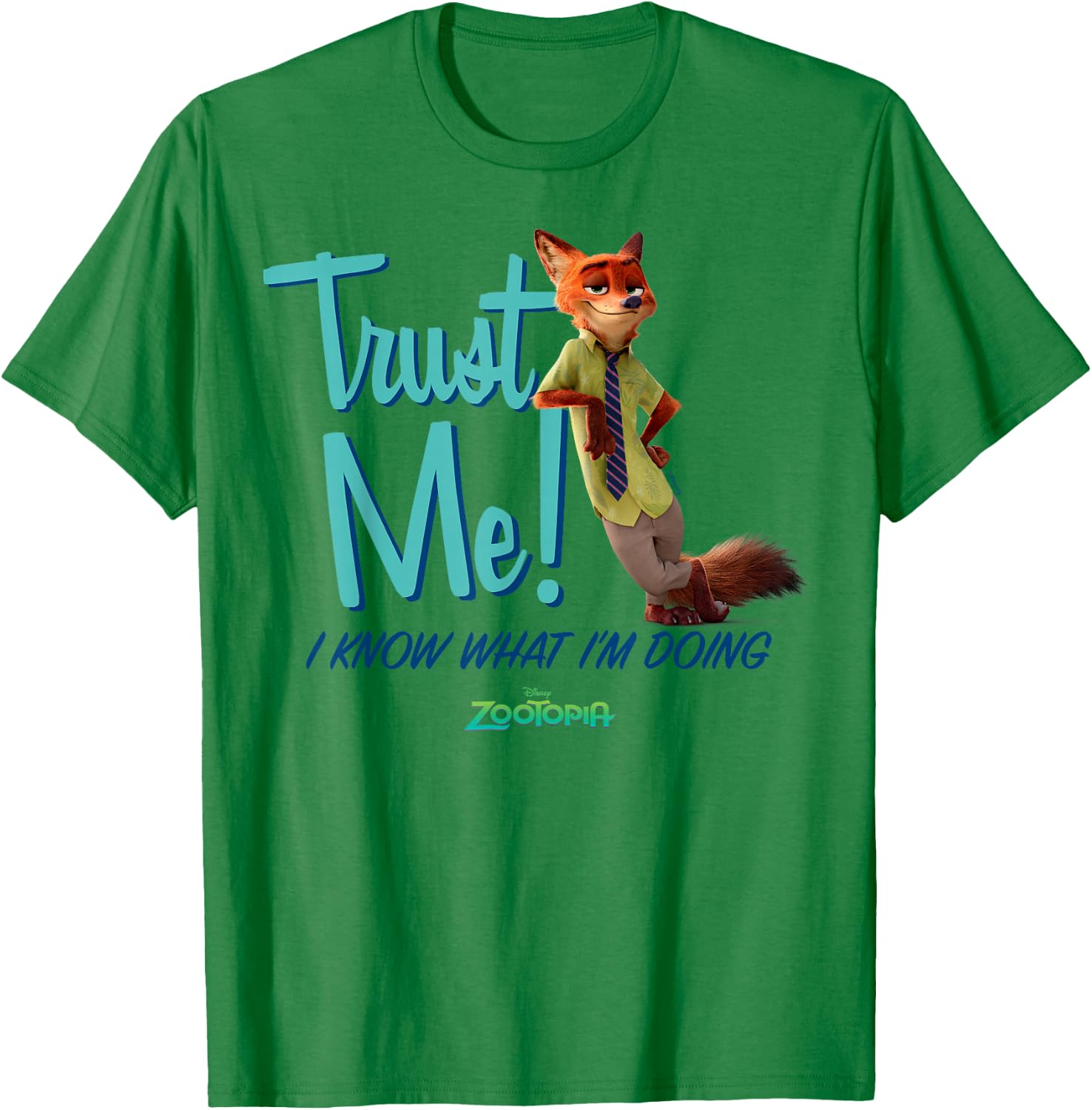 Zootopia - Nick Trust Me I Know What I'm Doing T-Shirt - T-Shirt | Irish Green