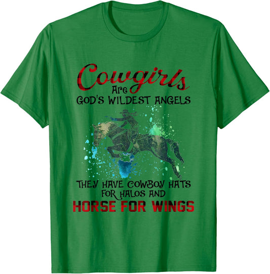 Cowgirls Are God's Wildest Angels Horse Lover Country T-Shirt - T-Shirt | Irish Green