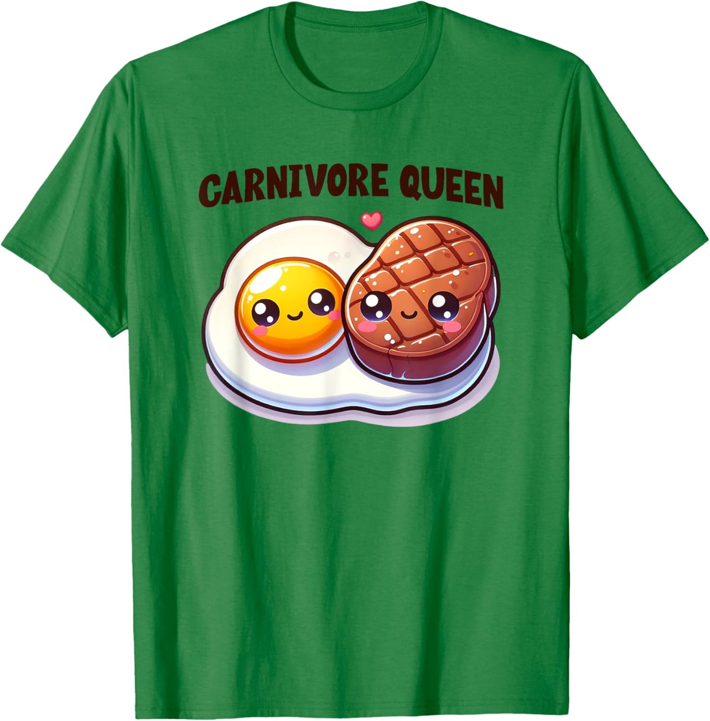 Carnivore Queen Keto Diet Cute Steak Egg Gym Fitness Workout T-Shirt - T-Shirt | Irish Green