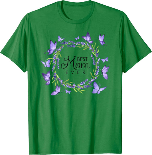Best Mom Ever Purple Butterflies Lilacs Lavender T-Shirt - T-Shirt | Irish Green