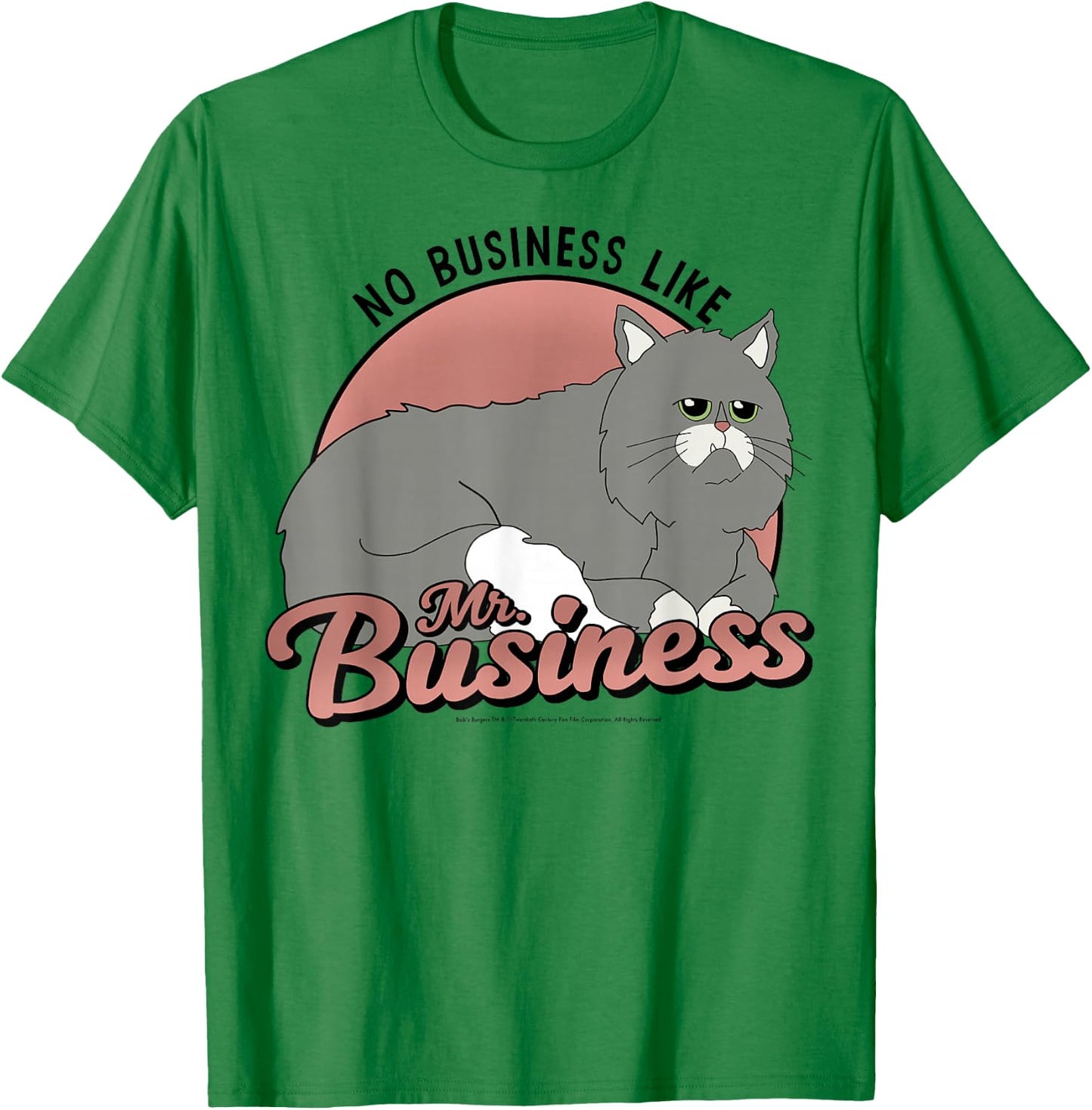 Bob's Burgers No Business Like Mr. Business T-Shirt - T-Shirt | Irish Green