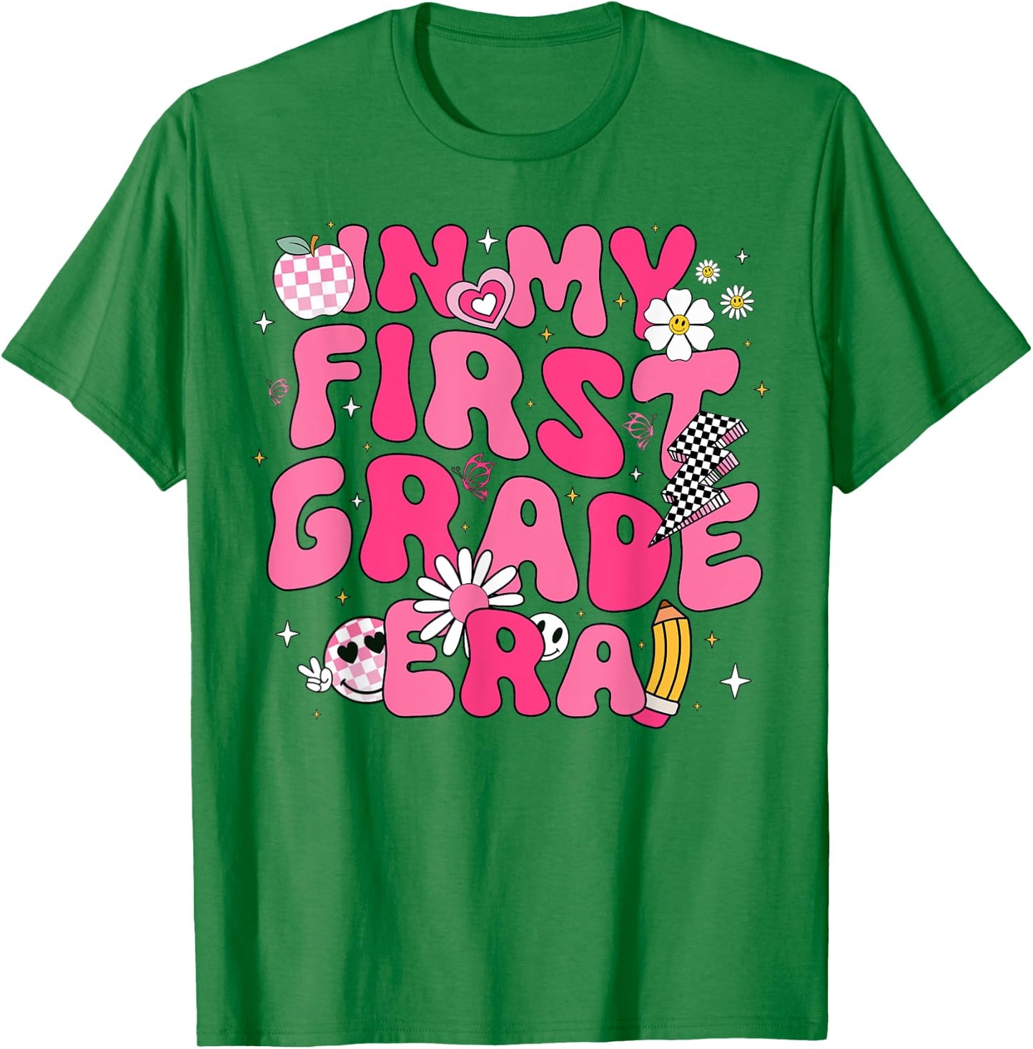 In My First Grade Era Girl Back To School 1st Grade Teacher T-Shirt - T-Shirt | Irish Green